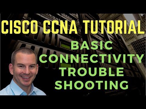 Cisco Basic Connectivity Troubleshooting