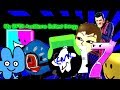 My BFDI Auditions Edited Thingy