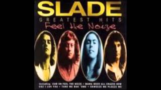 Slade - The Bangin Man