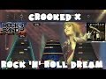 Crooked X Rock N Roll Dream Rock Band DLC Expert Full Band June 17th 2008