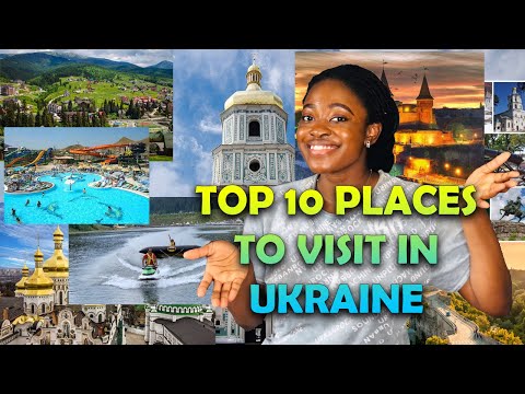 Top 10 places to visit in Ukraine