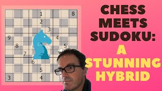 Chess Meets Sudoku: A Stunning Hybrid