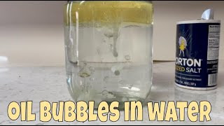 This Oil Bubble Experiment Will SHOCK Your Kids!