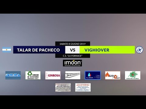 TALAR DE PACHECO vs VIGHIOVER - Sabato 8 giugno 2019