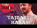 TAJDAR E HARAM Whats App Status Atif Aslam Coke Studio Tiktok Viral Status 30sec Status
