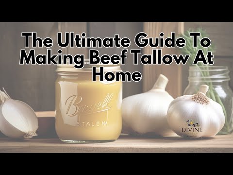 DIY Beef Tallow: The Ultimate Guide To Creating Your Own