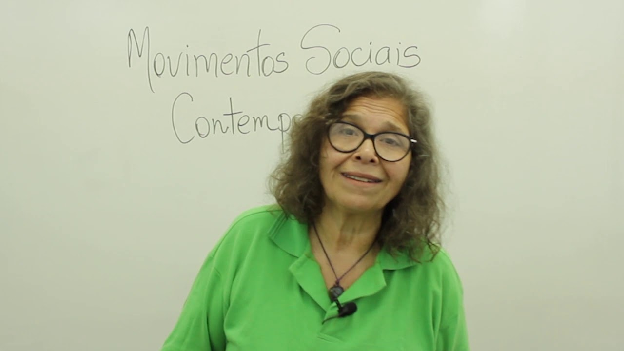 Sociologia - Movimentos Sociais Contemporâneos