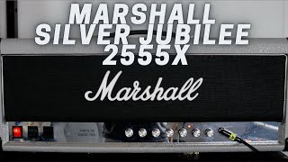 Video thumbnail for Marshall SILVER JUBILEE 2555X | From Clean to That Classic Crunch. by Euge Valovirta