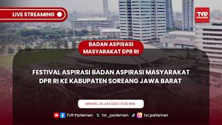 BAM DPR RI - FESTIVAL ASPIRASI KABUPATEN SOREANG JAWA BARAT