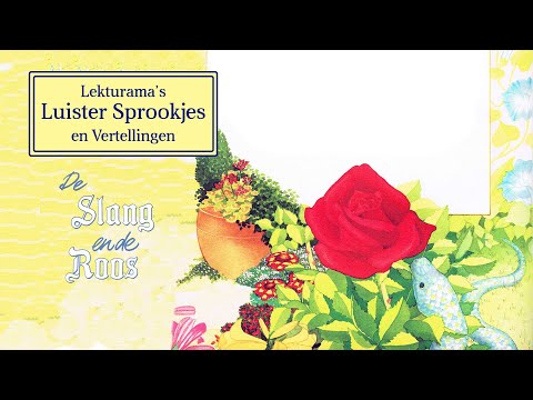 De slang en de roos - Lekturama Luister Sprookjes