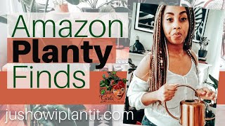 Amazon Plant Must Haves