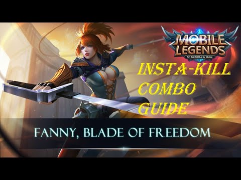 How to play Fanny | INSTA-KILL COMBO