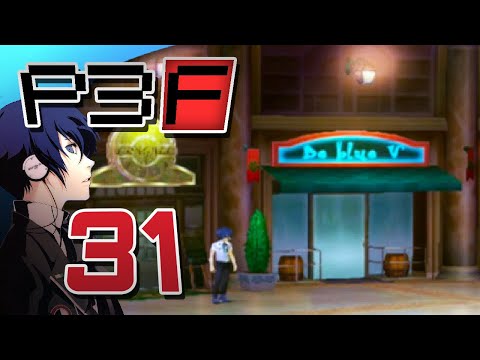 "I Wish Chagall Sold Tea.." | Let's Play Persona 3 FES [HARD] | 31