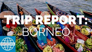 preview picture of video 'Trip Report: Borneo Island in Southeast Asia | SmarterTravel'