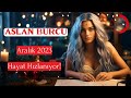 ASLAN BURCU Aralık 2023 - Hayat, Hızlanıyor!