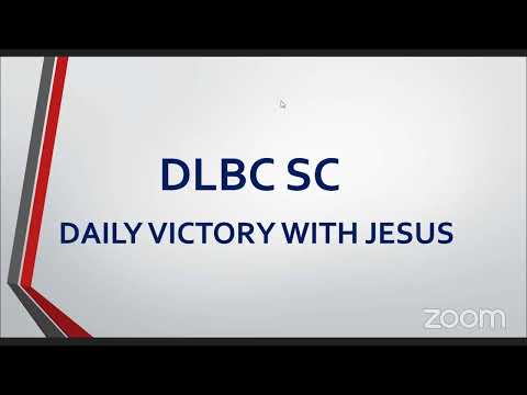 DLBC SC Daily Victory with Jesus program 091422 GHS 251 Nehemiah 11
