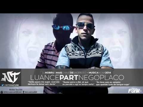MC Luance part MC Nego Placo - Vampira (DJ Nobru)
