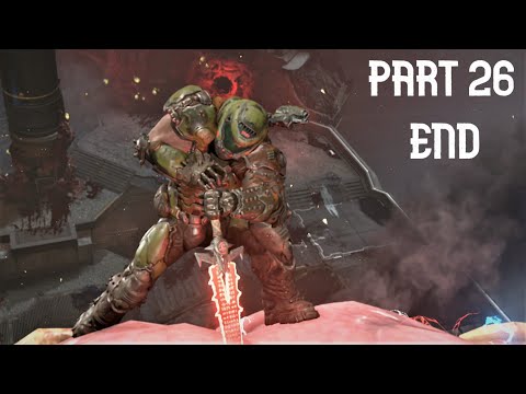 DOOM Eternal - Story Walkthrough - Part 26 END HD ( No Commentary )