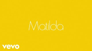 Matilda Music Video