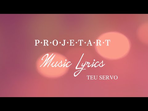 Teu Servo - Projet'art