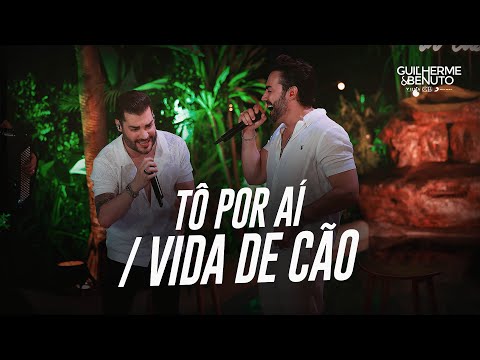Guilherme e Benuto - Tô Por Aí / Vida de Cão (GeB In Casa)