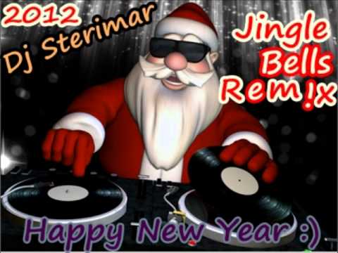 Jingle Bells 2012 2011 Merry Christmas Remix Dj Sterimar