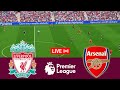 LIVE Liverpool Vs Arsenal Premier League 24 25 Full Match Video Game Simulation