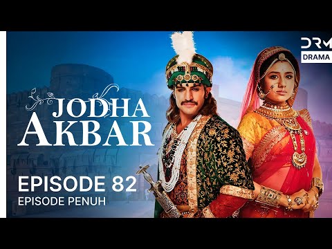 Jodha Akbar | Episode 82 | Indian Series in Indonesian | G181X