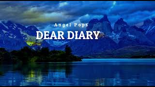 Download lagu Dear Diary|  Compile - 1| Angel Pops mp3