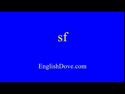 How to pronounce sf in American English.