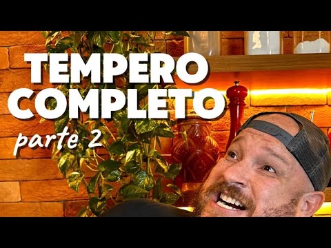 TEMPERO COMPLETO PROFISSIONAL PT.2 : 3 BASES SECRETAS | CANSEI DE SER CHEF