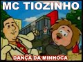 Mc Tiozinho E Gilberto Barros Tv Band Dança Da Minhoca Original