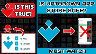 Is Uptodown App Store Safe