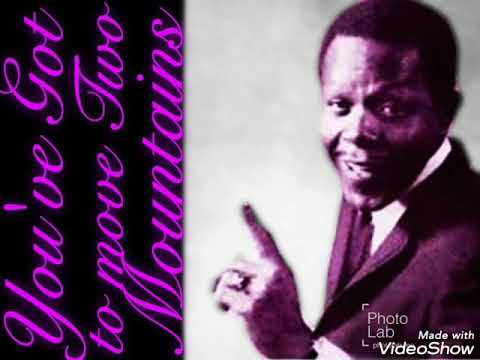 You've Got To Move Two Mountains By Marv Johnson