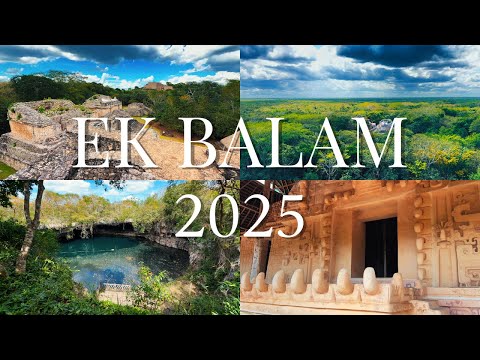BETTER Than Chichén Itzá? (kinda)| Ek Balam, 2025