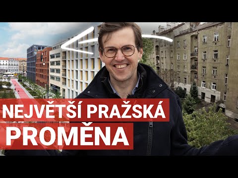 Největší pražská proměna – Smíchov už nepoznáte!