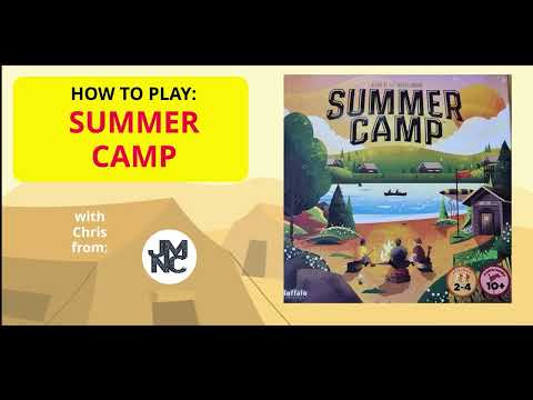 How To Play - SUMMER CAMP
