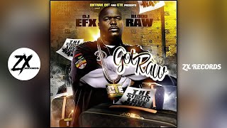 Young Jeezy Feat Bloodraw - B*tch Im Real