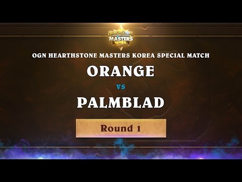 Orange vs Palmblad - Round 1 - Korea vs the World - Special Match