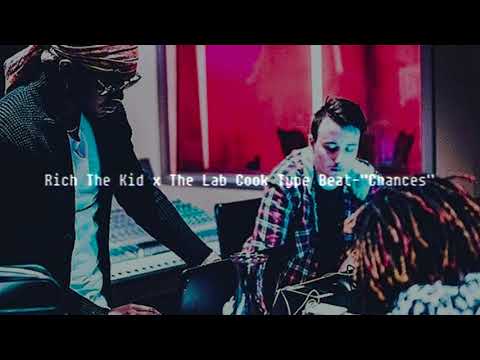 [FREE] Rich The Kid x The Lab Cook Type Beat "chances" Prod By (TheBeatzGod)