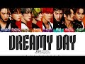 ATEEZ (에이티즈) - 'Dreamy Day' (꿈날) Lyrics [Color Coded_Han_Rom_Eng]