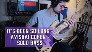 Marcelo Maccagnan - It's Been So Long (Avishai Cohen) | BASS COVER