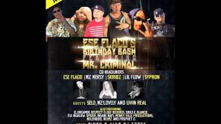 Ese Flaco's Birthday Bash Feat.Mr.Criminal B93.3 Radio Drop
