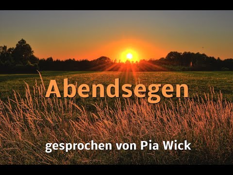 Lichtblicke - "Abendsegen"
