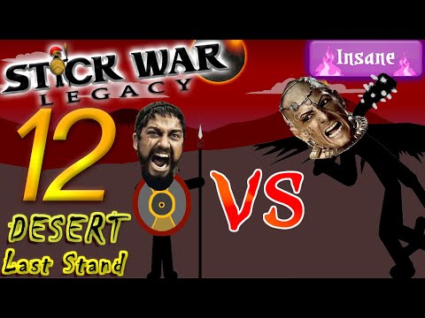 Stick War Legacy FINAL BATTLE (LAST STAND) INSANE MODE Walkthrough#12 (Android, IOS)