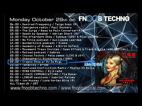 CrapNo Show#007- DJ Ze MigL Live DJ Set@Happy Halloween27Oct2018