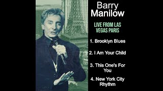 Barry Manilow - I Am Your Child (Live From Las Vegas Paris)