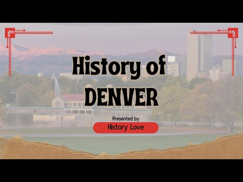 History of Denver: From Gold Rush to Modern Metropolis | American Cities Explained