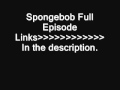 Download Spongebob Squarepants Episodes