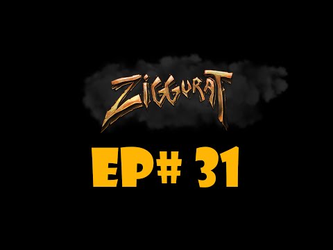 Český Let'sPlay Ziggurat EP# 31